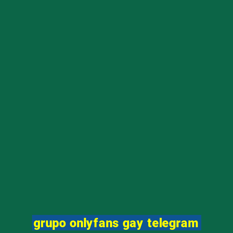 grupo onlyfans gay telegram